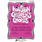 Come and See the Works of the Lord