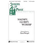 Magnify, Glorify, Worship