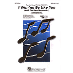 I Wanna Be Like You - with The Bare Necessities