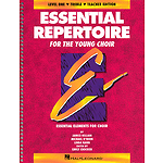Essential Repertoire for the Young Choir