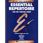 Essential Repertoire for the Concert Choir