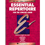 Essential Repertoire for the Concert Choir