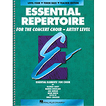 Essential Repertoire for the Concert Choir - Artist Level