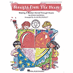 Straight from the Heart (Collection)