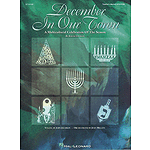 December in Our Town (A Multicultural Holiday Musical)