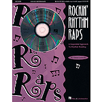 Rockin' Rhythm Raps - A Sequential Approach to Rhythm Reading (Resource)