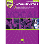 How Great Is Our God - Vocal Edition