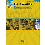 He Is Exalted - Vocal Edition