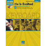 He Is Exalted - Keyboard Edition