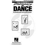 Dictionary of Dance - The Ultimate Guide for the Choral Director (Resource)