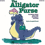 The Alligator Purse - Old Games Made New with Movement and Song (Collection)