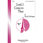 Lord, I Come to Thee