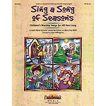 Sing a Song of Seasons (Children's Worship Collection)