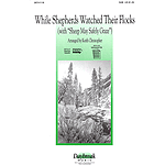 While Shepherds Watched Their Flocks