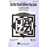 On the Street Where You Live