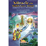 Miracle on Bethlehem Street (Sacred Christmas Musical)
