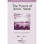 The Power of Jesus' Name (Medley)