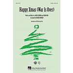 Happy Xmas (War Is Over)