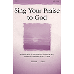Sing Your Praise to God