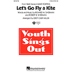 Let's Go Fly a Kite (from Mary Poppins)