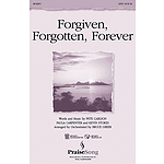 Forgiven, Forgotten, Forever