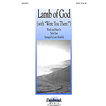 Lamb of God (with Were You There?)