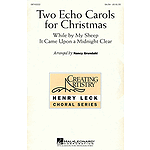 Two Echo Carols for Christmas