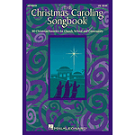 The Christmas Caroling Songbook