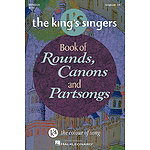 The King's Singers Book of Rounds, Canons and Partsongs