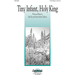 Tiny Infant, Holy King