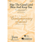 May the Good Lord Bless and Keep You