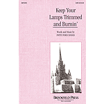Keep Your Lamps Trimmed and Burnin'