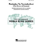 Matimba Ya Vuyimbeleri (The Power of Singing)