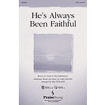 He's Always Been Faithful