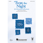 Twas the Night (A Christmas Reflection)