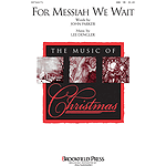 For Messiah We Wait