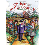 Christmas in the Country (Sacred Musical)