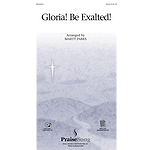 Gloria! Be Exalted!