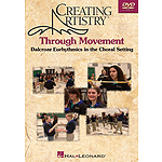 Creating Artistry Through Movement (DVD)