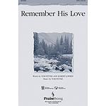 Remember His Love