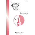Keep on Travelin', Soldier