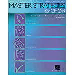 Master Strategies for Choir