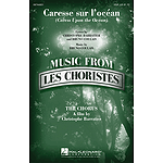 Caresse sur l'ocean (Caress Upon the Ocean)