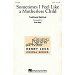 Sometimes I Feel Like a Motherless Child