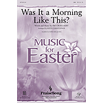 Was It a Morning Like This?