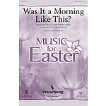 Was It a Morning Like This?