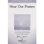Hear Our Praises