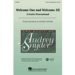 Welcome One and Welcome All - A Festive Processional