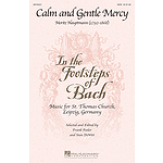 Calm and Gentle Mercy