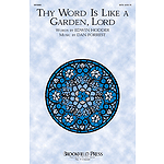 Thy Word Is Like a Garden, Lord